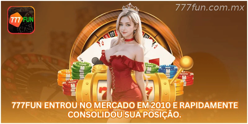 A 777FUN iniciou sua trajetória em 2010 e ampliou sua presença no mercado online.
