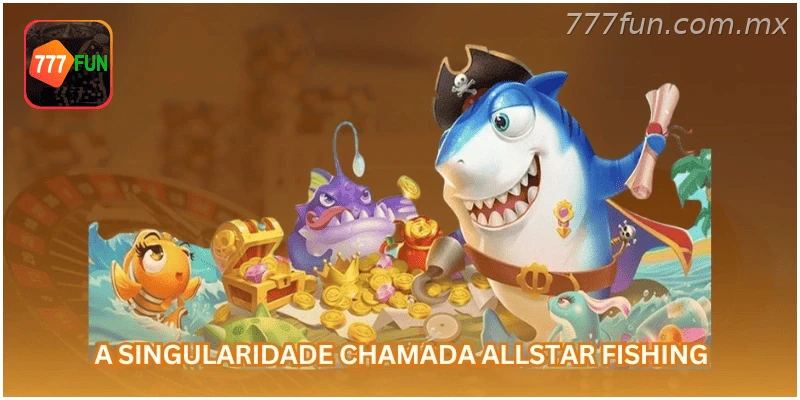 Destaques do jogo Allstar Fishing