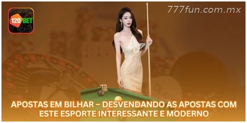 Apostas em Bilhar – Desvendando as Apostas com Este Esporte Interessante e Moderno.