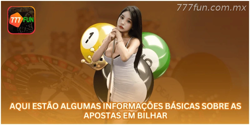 Informações básicas sobre as apostas em bilhar.
