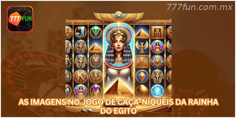 Imagens e símbolos no jogo de caça-níqueis da Rainha do Egito
