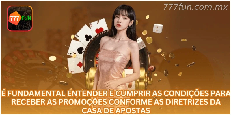 É importante entender as condições para receber promoções na casa de apostas.