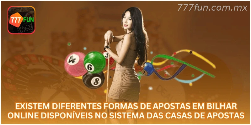 Diferentes formas de apostas em bilhar online disponíveis nas casas de apostas.