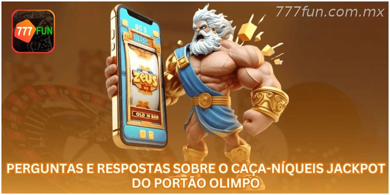 Perguntas e respostas sobre o caça-níqueis Jackpot do Portão Olimpo